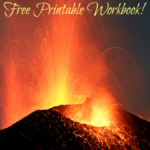 Free Volcanoes Unit Study Printable Workbook