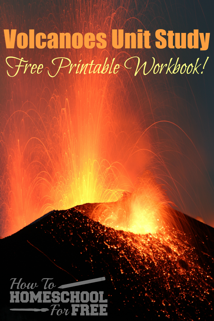 Free Volcanoes Unit Study Printable Workbook