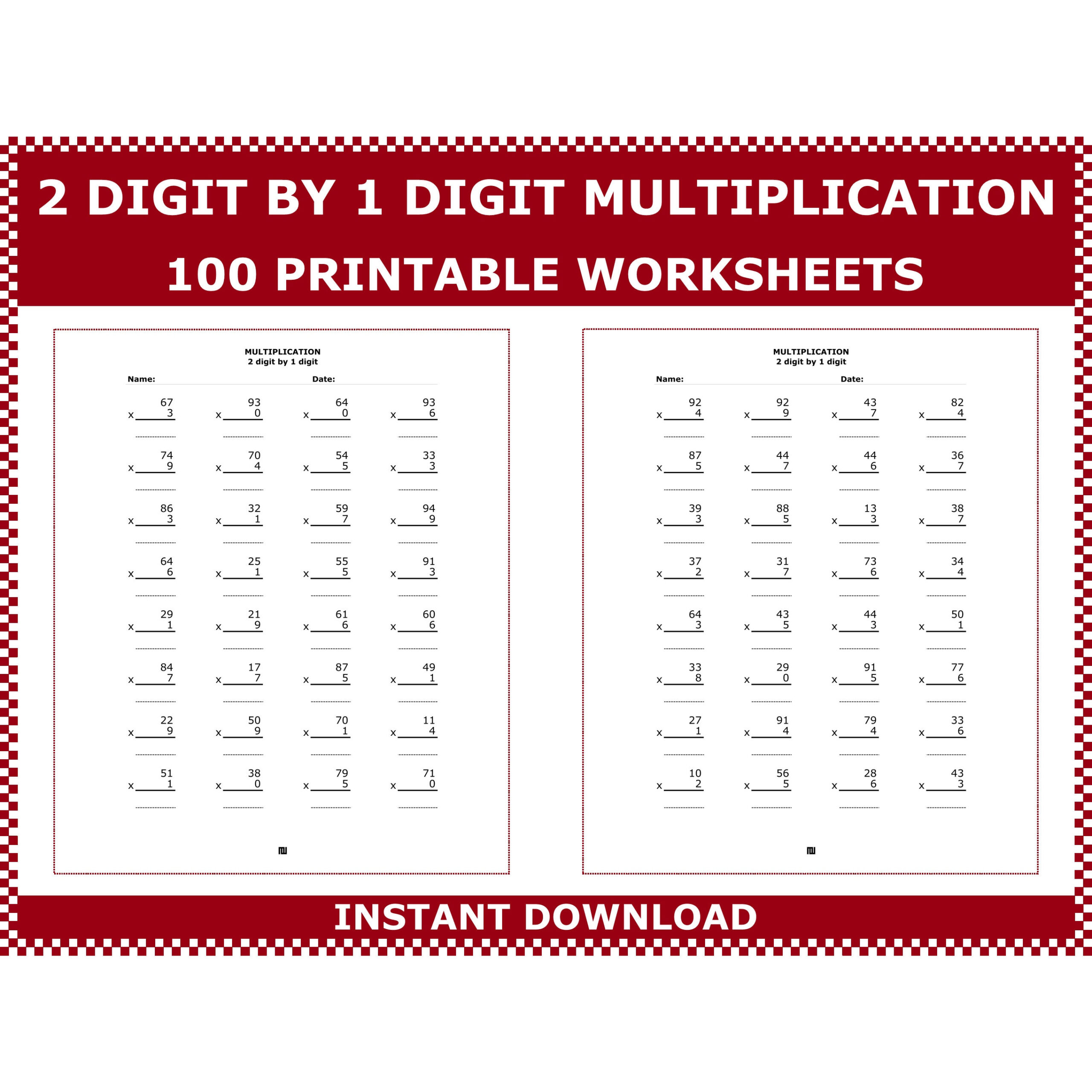 2-Digit1-Digit Multiplication Worksheets: 100 Pages (Pdf with One and Two Digit Multiplication Worksheets