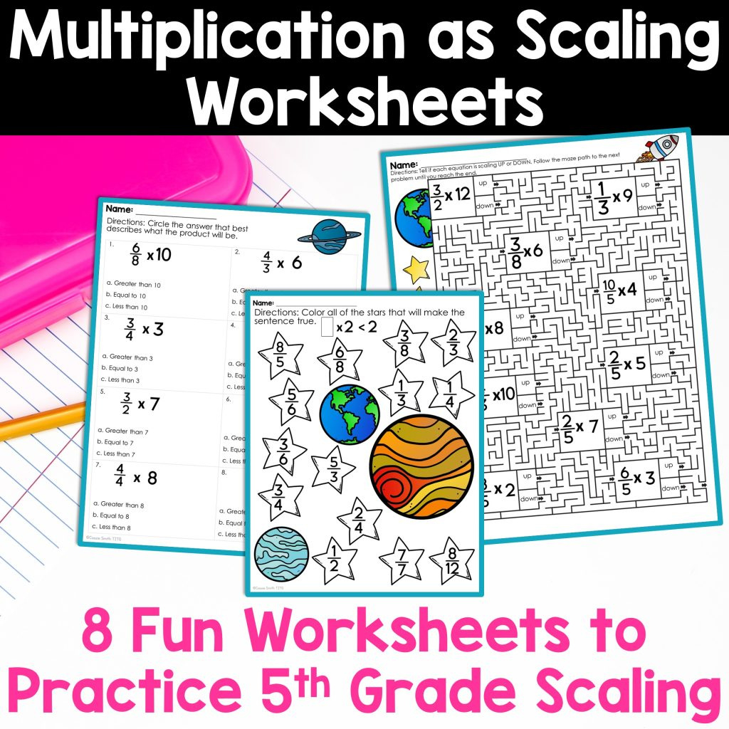 5Th Grade Multiplication As Scaling Worksheets Activities Fraction inside Multiplication As Scaling Worksheets