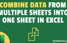 Combine Data From Multiple Worksheets Into A Single Worksheet In Excel intended for How to Combine Multiple Worksheets Into One
