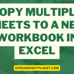 How To Copy Multiple Sheets To A New Workbook In Excel Inside How To Copy Multiple Worksheets