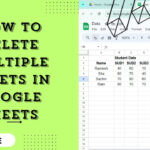 How To Delete Multiple Sheets In Google Sheets With Regard To How To Delete Multiple Worksheets