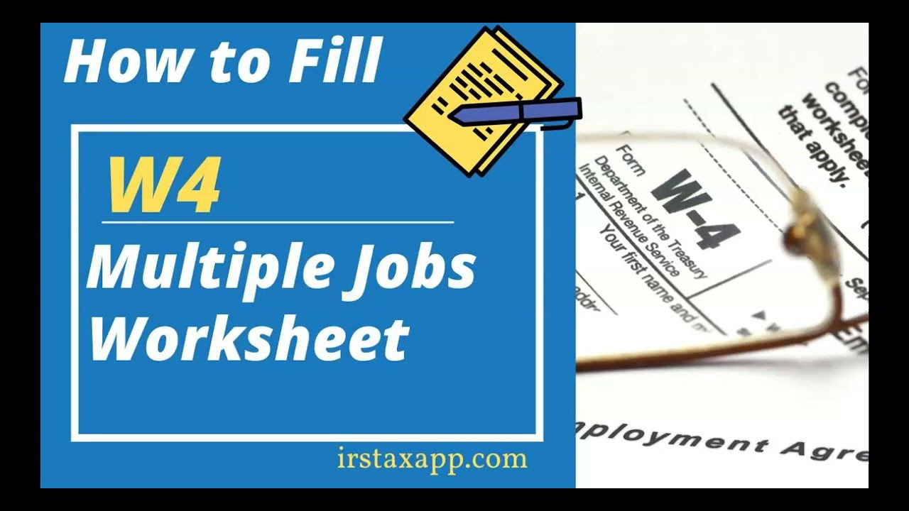 How To Fill W4 Multiple Worksheet? inside Multiple Jobs Worksheet Explained