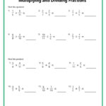 Multiplying Fractions Worksheets Inside Fraction Multiplication And Division Worksheet