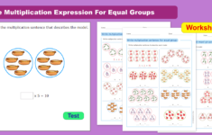 Write Multiplication Expression For Equal Groups | Understand for Multiplication With Equal Groups Worksheets